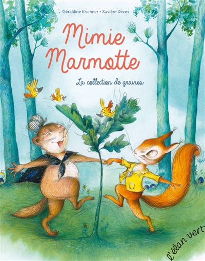 Mimie Marmotte. La collection de graines